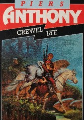 Okładka książki Crewel Lye: A Caustic Yarn Piers Anthony