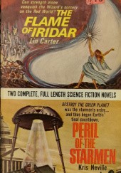 Okładka książki The Flame of Iridar / Peril of the Starmen Lin Carter, Kris Neville