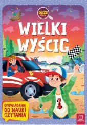 Okładka książki Wielki wyścig Agata Giełczyńska-Jonik