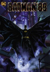 Okładka książki Batman '89 #1 Sam Hamm, Joe Quinones