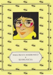 Okładka książki Kłamczucha Małgorzata Musierowicz