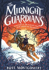 Okładka książki The Midnight Guardians Ross Montgomery
