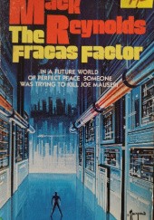 Okładka książki The Fracas Factor Mack Reynolds