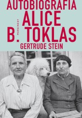 Okładka książki Autobiografia Alice B. Toklas Gertrude Stein