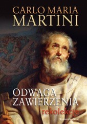 Okładka książki Odwaga zawierzenia. Rekolekcje Carlo Maria Martini SJ