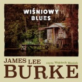 Okładka książki Wiśniowy blues James Lee Burke