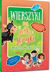 Okładka książki Wierszyki na gibkie języki. Gimnastyka mistrza języka Maria Zagnińska