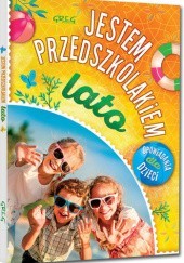 Okładka książki Jestem przedszkolakiem - lato