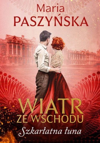 Okładka książki Szkarłatna łuna Maria Paszyńska
