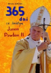 365 dni ze świętym Janem Pawłem II