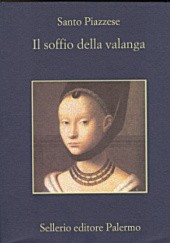 Okładka książki Il soffio della valanga Santo Piazzese