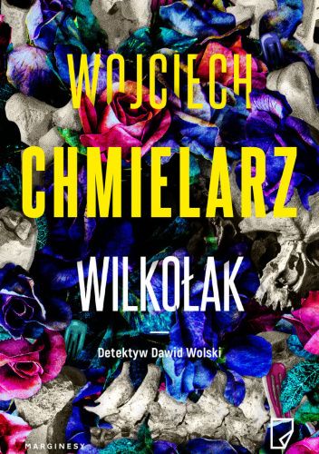 Okładka książki Wilkołak Wojciech Chmielarz
