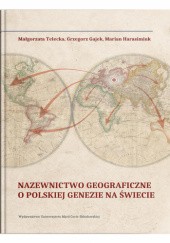 Nazewnictwo geograficzne o polskiej genezie na świecie