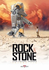 Okładka książki Rock & Stone, Volume 1 Nicolas Jean, Yann Valeani