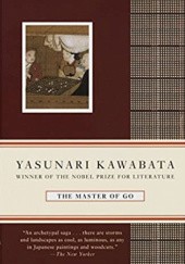 Okładka książki The Master of Go Yasunari Kawabata