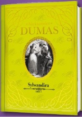 Okładka książki Sylwandira t.1 Aleksander Dumas