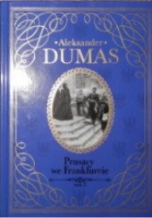 Okładka książki Prusacy we Frankfurcie t.2 Aleksander Dumas