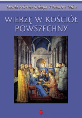 Okładka książki Wierzę w Kościół Powszechny Tihamér Tóth
