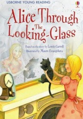 Okładka książki Alice Through The Looking-Glass Lesley Sims