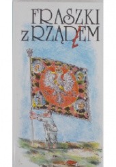 Okładka książki Fraszki z rządem Elżbieta Grabosz