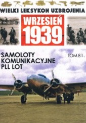 Okładka książki Samoloty komunikacyjne PLL Lot Wojciech Mazur
