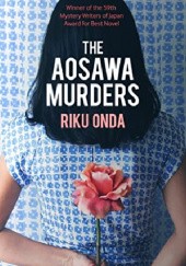 Okładka książki The Aosawa Murders Riku Onda