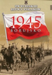 Okładka książki 1945 Borujsko Tomasz Matuszak