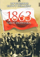 Okładka książki 1863 Grochowiska Wojciech Kalwat