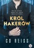 Okładka książki Król hakerów C.D. Reiss