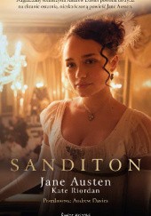 Okładka książki Sanditon (wydanie serialowe) Kate Riordan