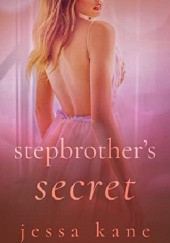 Okładka książki Stepbrothers Secret Jessa Kane