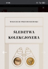 Okładka książki Śledztwa kolekcjonera Wojciech Przybyszewski