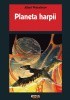 Okładka książki Planeta harpii Albert Walentinow