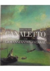 Okładka książki Canaletto – Giovanni Antonio Canal praca zbiorowa