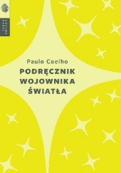 Okładka książki Podręcznik wojownika światła Paulo Coelho