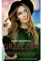 Okładka książki Grzeczna dziewczynka Anna Sakowicz