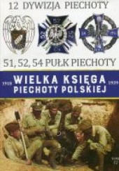 Okładka książki 12 Dywizja Piechoty Wiesław Olczak