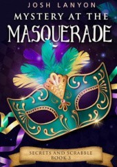 Okładka książki Mystery at the Masquerade Josh Lanyon