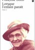 Okładka książki Lorsque l'enfant paraît : Tome 2 Françoise Dolto
