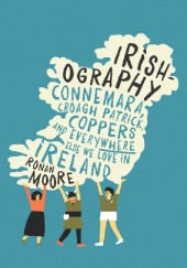 Irishography: Connemara, Croagh Patrick, Coppers and everywhere else we love in Ireland