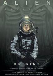 Okładka książki Alien: Covenant Origins Alan Dean Foster