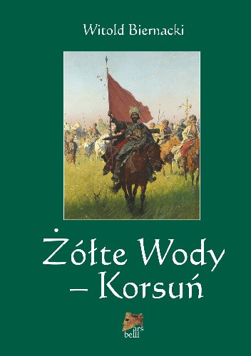 Okładka książki Żółte Wody - Korsuń Witold Biernacki