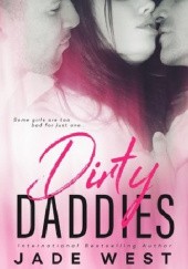 Okładka książki Dirty Daddies Jade West