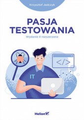 Okładka książki Pasja testowania Krzysztof Jadczyk