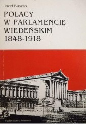 Polacy w parlamencie wiedeńskim 1848-1918
