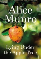 Okładka książki Lying Under the Apple Tree Alice Munro