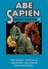 Okładka książki Abe Sapien. Mroczne i straszliwe. Tom 1 Scott Allie,&nbsp;John Arcudi,&nbsp;Max Fiumara,&nbsp;Sebastian Fiumara,&nbsp;Mike Mignola