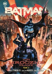 Okładka książki Batman: Ich mroczne plany Guillem March, Tomeu Morey, James Tynion IV