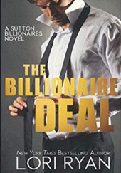 Okładka książki The Billionaire Deal Lori Ryan