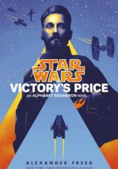 Okładka książki Victory's Price Alexander Freed